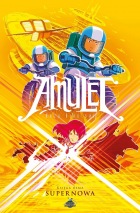 Amulet #08: Supernowa
