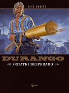 Durango #06: Ostatni desperado