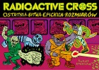 RadioActive Cross
