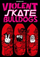 Violent Skate Bulldogs
