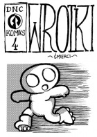 DNC komiks #4: Wrotki ~śmierci~