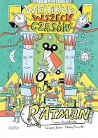 Ratman #02: Wehikuł wszech czasów