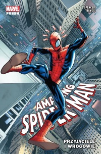 Amazing Spider-Man #02: Przyjaciele i wrogowie [recenzja]