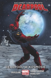 Deadpool #09: Deadpool w kosmosie
