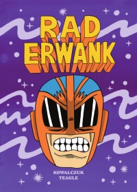 Rad Erwank - cheapskate edition