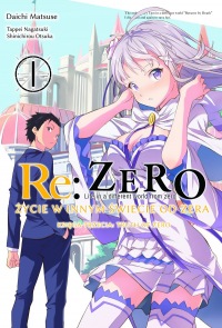 Re: Zero Życie w innym świecie od zera. Księga 3: Truth of Zero #01