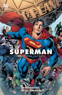 Superman #03: Prawda ujawniona