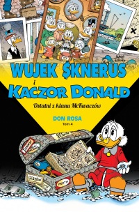 Wujek Sknerus i Kaczor Donald #04: Ostatni z klanu McKwaczów