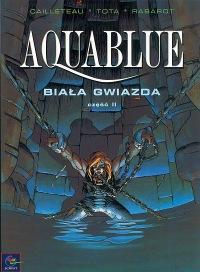 Aquablue #8: Biała Gwiazda cz.2
