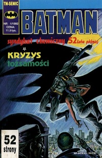 Batman #14 (1/1992): Sprawa syndykatu chemicznego; Kryzys tożsamości cz.1