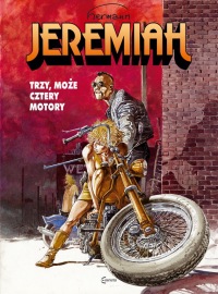 Jeremiah #17: Trzy, może cztery motory