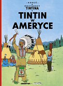 Przygody TinTina #03: TinTin w Ameryce